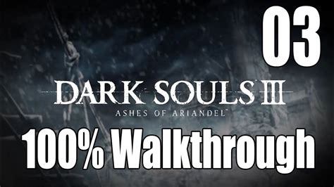 Dark Souls 3: Ashes of Ariandel walkthrough 3..